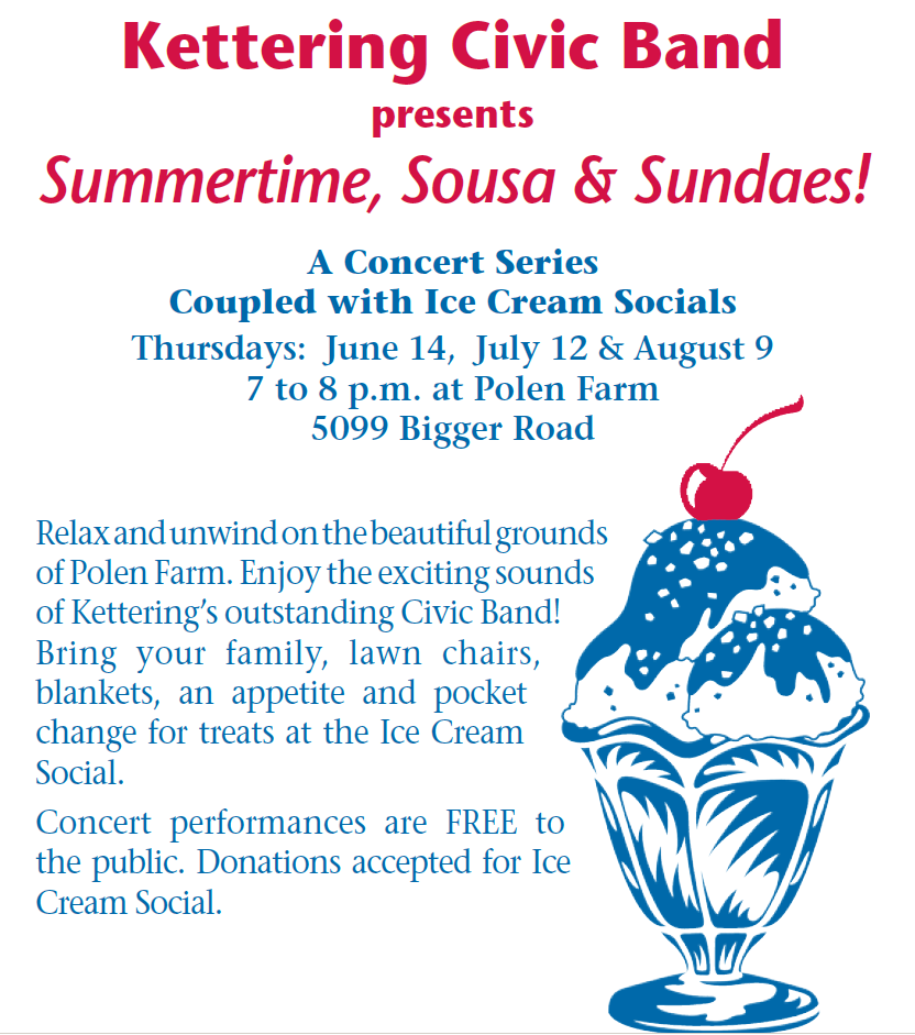 Summertime, Sousa and Sundaes - Kettering Ohio - June 14 2012